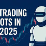 Futuristic digital graphic showing the title “AI Trading Bots in 2025” with a white robot and financial charts in the background, representing AI-powered market automation